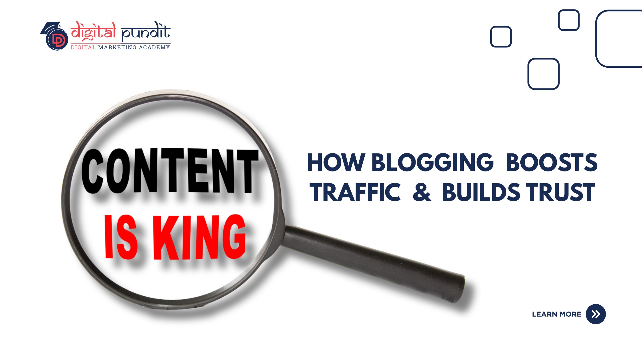 Content is King: How Blogging Drives Traffic, Builds Trust, and Ensures Business Success
