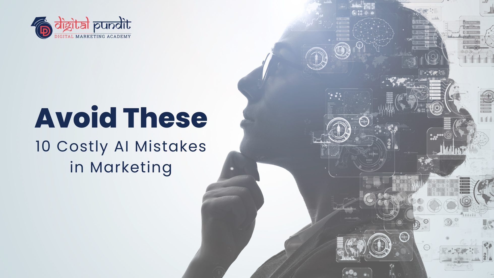 Avoid These 10 Costly AI Mistakes in Marketing