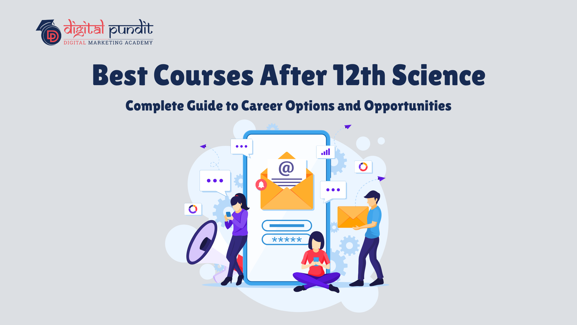 Best Courses After 12th Science: Complete Guide to Career Options and Opportunities